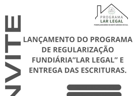 Programa “Lar Legal” será lançado nesta sexta-feira em Angélica
