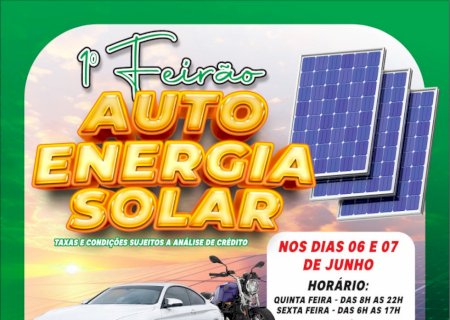 Ivinhema - Vem ai o ' 1º Feirão de Auto e Energia Solar' na Praça Central Nelito Camara