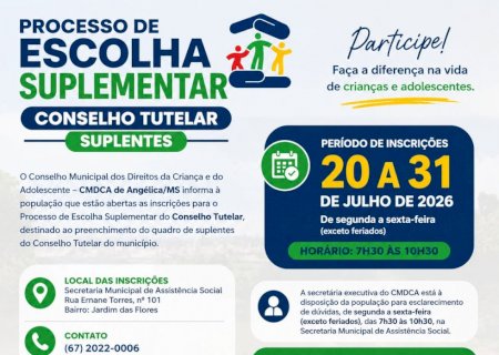 Angélica abre inscrições para seleção suplementar de suplentes do Conselho Tutelar